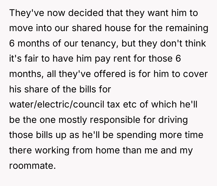 They've now decided that they want him to move into...
