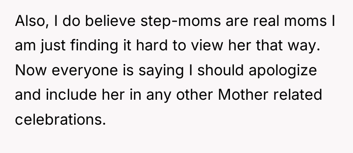 Also, I do believe step-moms are real moms I am...