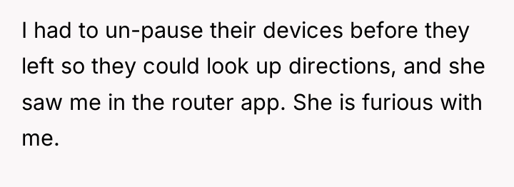 I had to un-pause their devices before they left so...