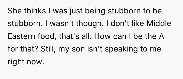 She thinks I was just being stubborn to be stubborn....