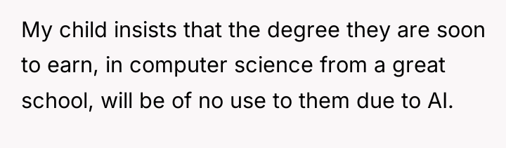 My child insists that the degree they are soon to...