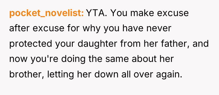 pocket_novelist YTA. You make excuse after excuse for why you...