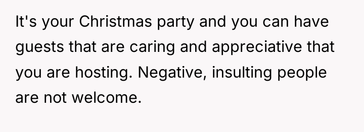 It's your Christmas party and you can have guests that...