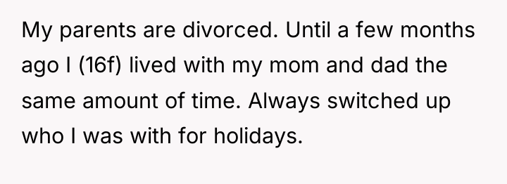 My parents are divorced. Until a few months ago I...