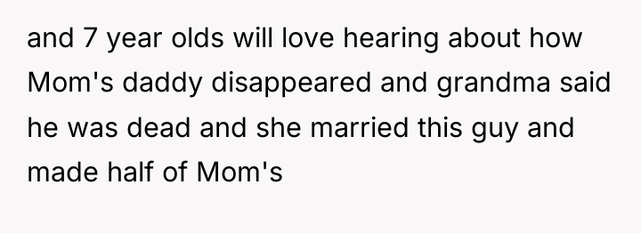 and 7 year olds will love hearing about how Mom's...
