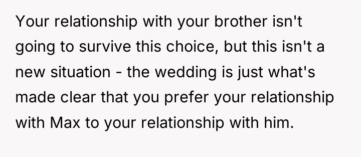 Your relationship with your brother isn't going to survive this...