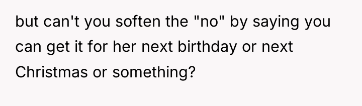 but can't you soften the "no" by saying you can...