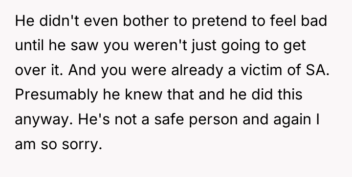 He didn't even bother to pretend to feel bad until...