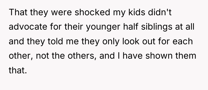 That they were shocked my kids didn't advocate for their...
