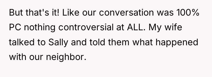 But that's it! Like our conversation was 100% PC nothing...