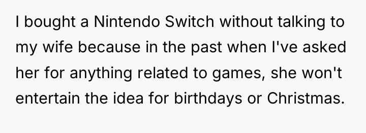 I bought a Nintendo Switch without talking to my wife...