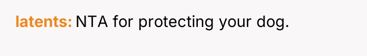 latents NTA for protecting your dog.