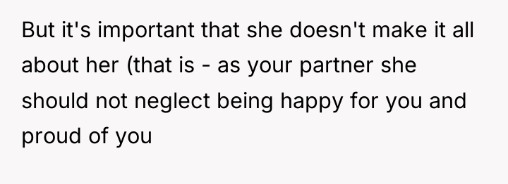 But it's important that she doesn't make it all about...