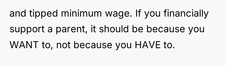 and tipped minimum wage. If you financially support a parent,...