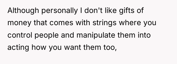 Although personally I don't like gifts of money that comes...