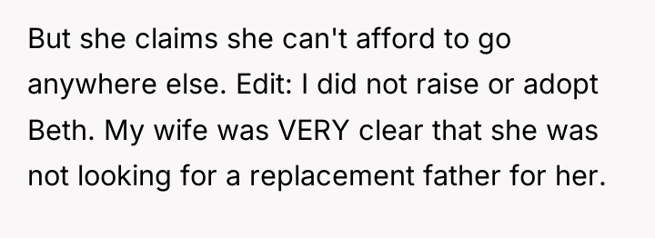 But she claims she can't afford to go anywhere else....