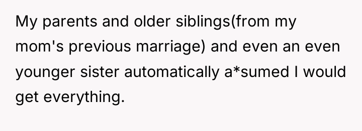 My parents and older siblings(from my mom's previous marriage) and...