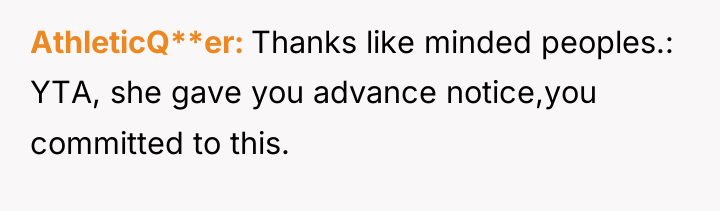 AthleticQ**er Thanks like minded peoples.: YTA, she gave you advance...