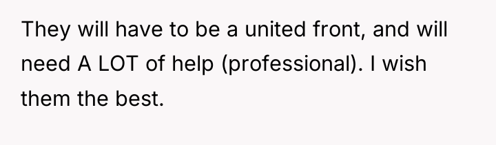 They will have to be a united front, and will...