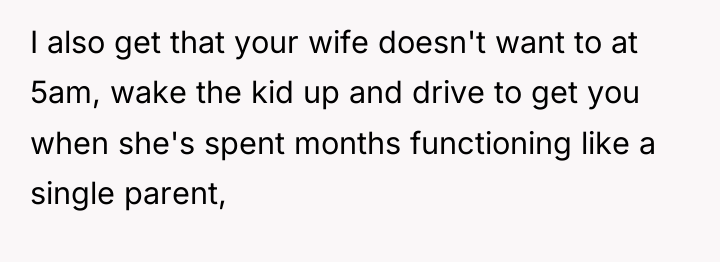 I also get that your wife doesn't want to at...