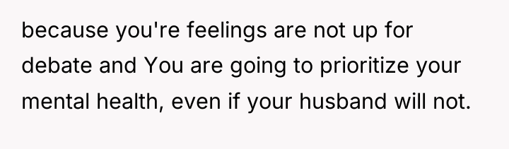 because you're feelings are not up for debate and You...