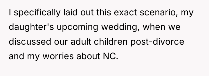 I specifically laid out this exact scenario, my daughter's upcoming...