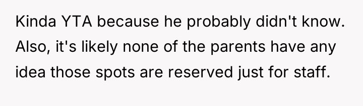 Kinda YTA because he probably didn't know. Also, it's likely...
