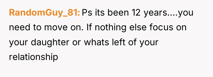 RandomGuy_81 Ps its been 12 years....you need to move on....