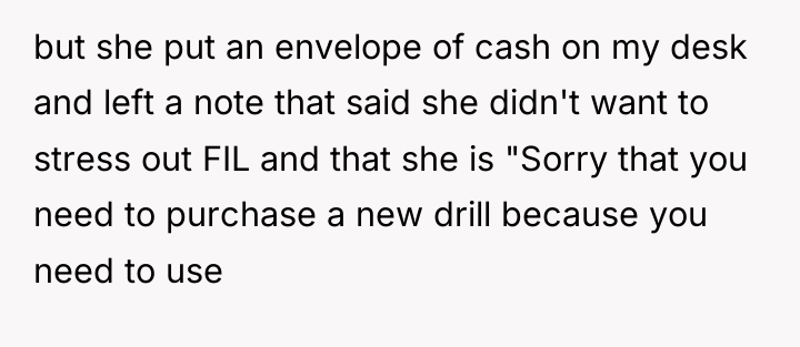 but she put an envelope of cash on my desk...