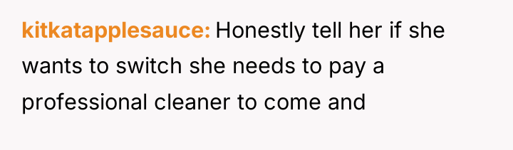 kitkatapplesauce Honestly tell her if she wants to switch she...