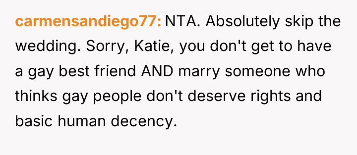 carmensandiego77 NTA. Absolutely skip the wedding. Sorry, Katie, you don't...