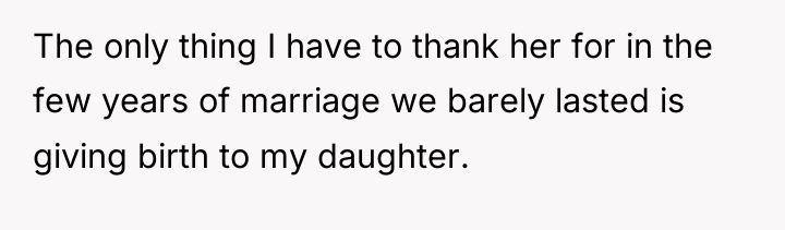 The only thing I have to thank her for in...