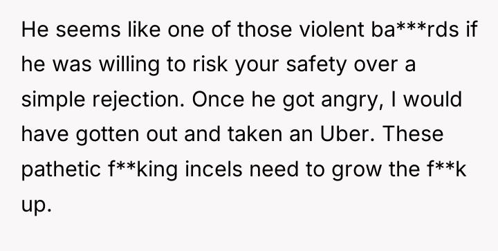 He seems like one of those violent ba***rds if he...