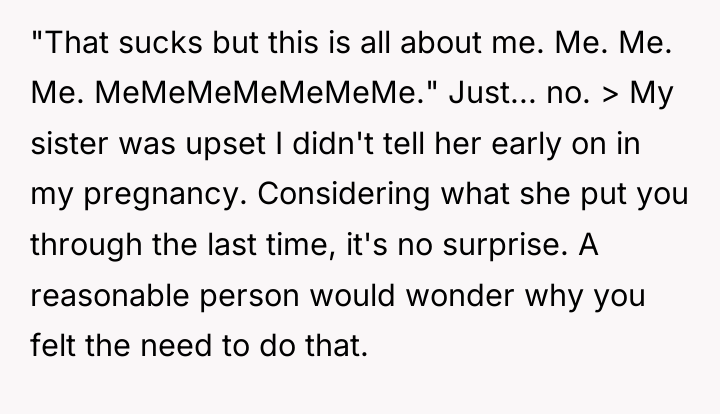 "That sucks but this is all about me. Me. Me....