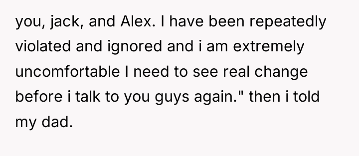 you, jack, and Alex. I have been repeatedly violated and...