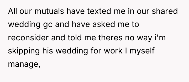 All our mutuals have texted me in our shared wedding...