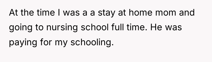 At the time I was a a stay at home...
