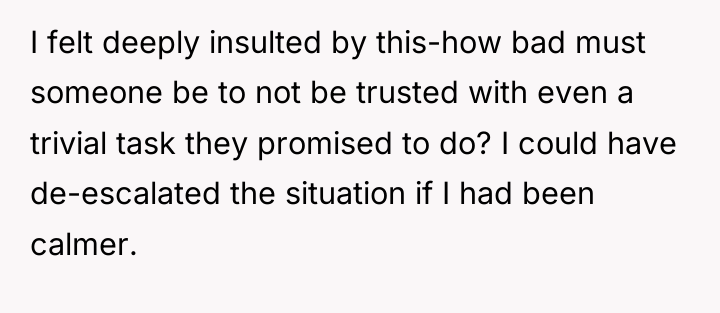 I felt deeply insulted by this-how bad must someone be...
