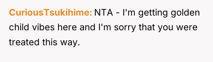 CuriousTsukihime NTA - I'm getting golden child vibes here and...