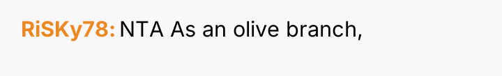 RiSKy78 NTA As an olive branch,