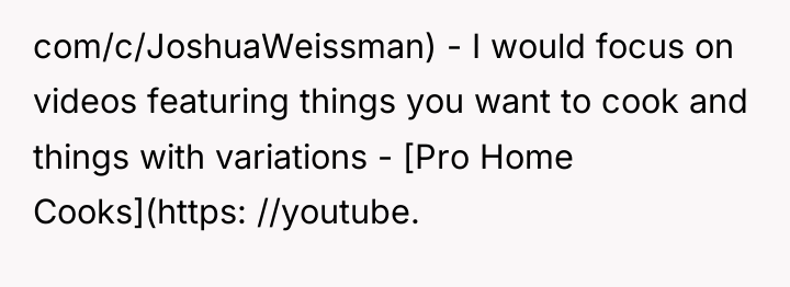 com/c/JoshuaWeissman) - I would focus on videos featuring things you...