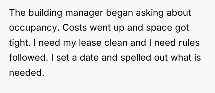 The building manager began asking about occupancy. Costs went up...