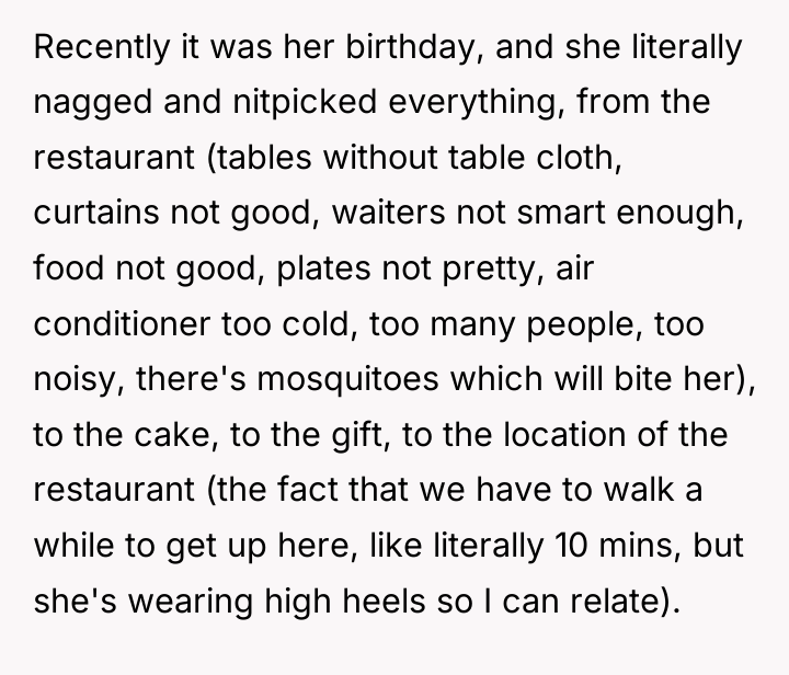 Recently it was her birthday, and she literally nagged and...