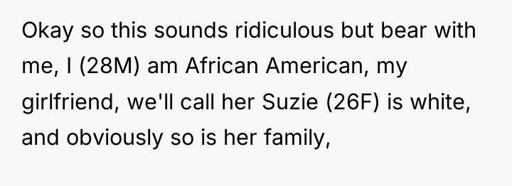 Okay so this sounds ridiculous but bear with me, I...