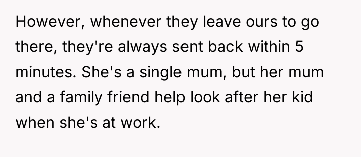 However, whenever they leave ours to go there, they're always...