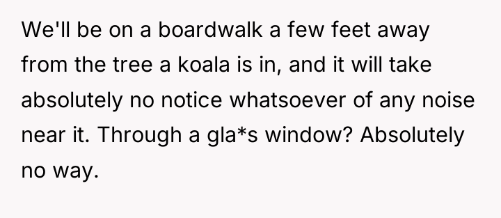 We'll be on a boardwalk a few feet away from...