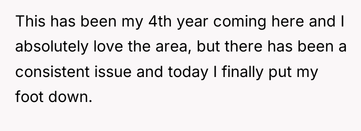 This has been my 4th year coming here and I...