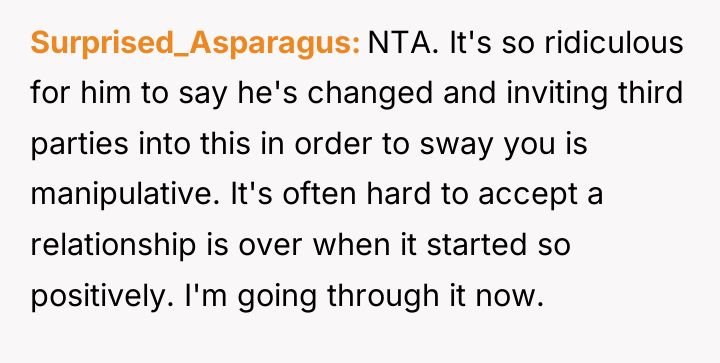 Surprised_Asparagus NTA. It's so ridiculous for him to say he's...
