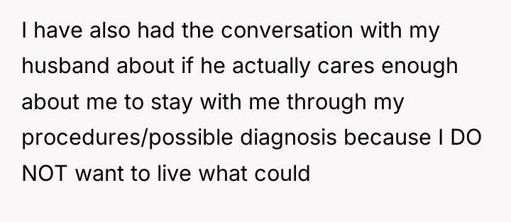 I have also had the conversation with my husband about...