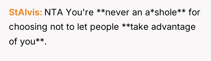 StAlvis NTA You're **never an a*shole** for choosing not to...